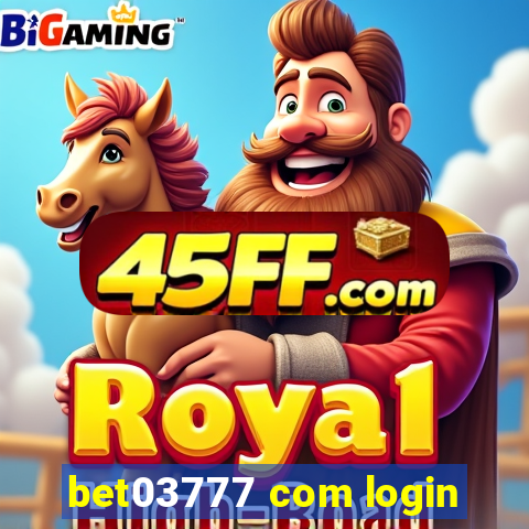 bet03777 com login